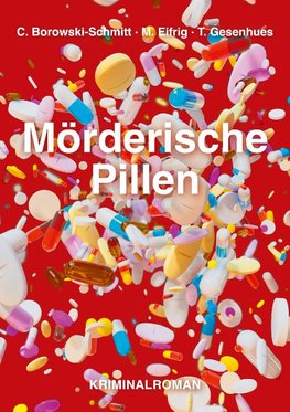 Mörderische Pillen