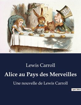 Alice au Pays des Merveilles