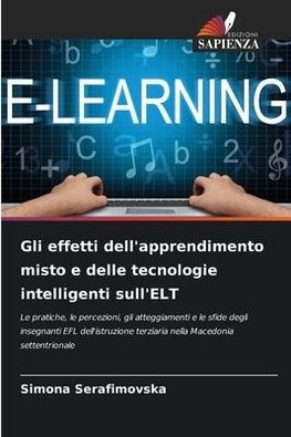 Gli effetti dell'apprendimento misto e delle tecnologie intelligenti sull'ELT