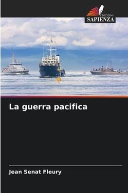 La guerra pacifica