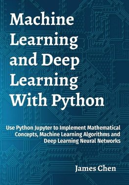 Machine Learning and Deep Learning With Python