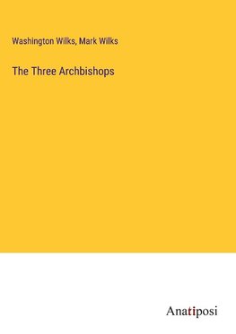 The Three Archbishops