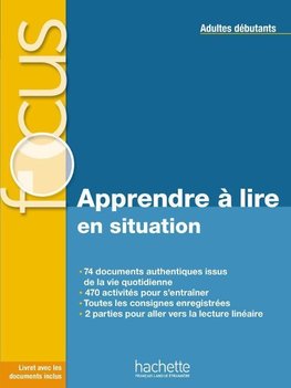 FOCUS Apprendre à lire en situation