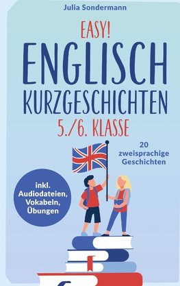 Easy! Englisch Kurzgeschichten 5./6. Klasse