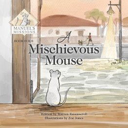 A Mischevious Mouse