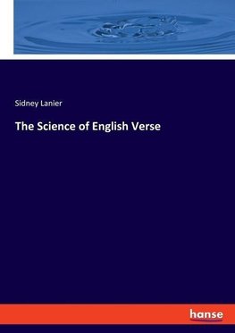 The Science of English Verse