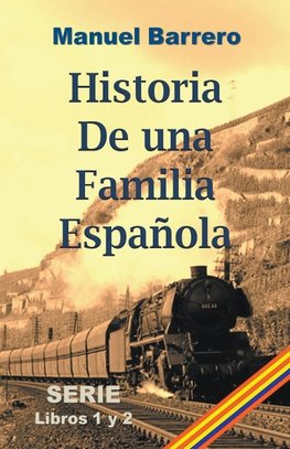 Historia de una familia española