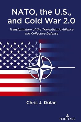 NATO, the U.S., and Cold War 2.0