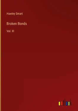 Broken Bonds