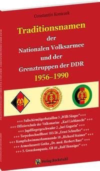 Traditionsnamen in NVA und Grenztruppen 1956-1990