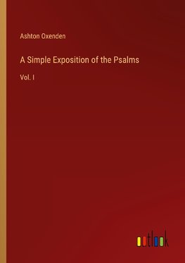 A Simple Exposition of the Psalms