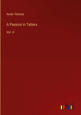 A Passion in Tatters