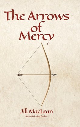 The Arrows of Mercy