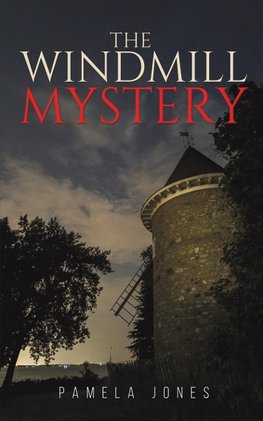 The Windmill Mystery