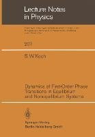 Dynamics of First-Order Phase Transitions in Equilibrium and Nonequilibrium Systems