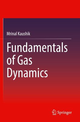 Fundamentals of Gas Dynamics