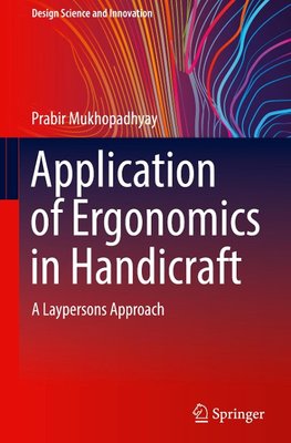 Application of Ergonomics in Handicraft