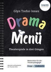 Drama Menü - Theaterspiele in drei Gängen