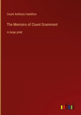 The Memoirs of Count Grammont