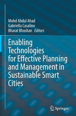 Enabling Technologies for Effective Planning and Management in Sustainable Smart Cities