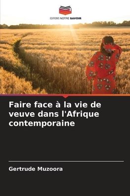 Faire face à la vie de veuve dans l'Afrique contemporaine