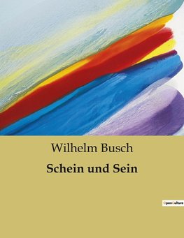 Schein und Sein