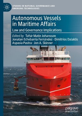 Autonomous Vessels in Maritime Affairs