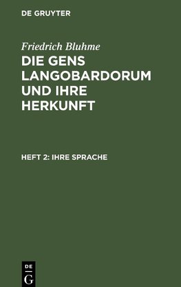 Die Gens Langobardorum und ihre Herkunft, Heft 2, Ihre Sprache