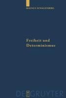 Freiheit und Determinismus