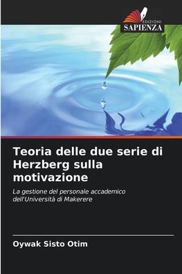 Teoria delle due serie di Herzberg sulla motivazione