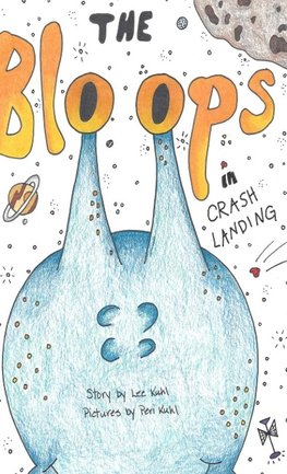 Lee Kuhl's "The Bloops"