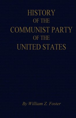 The History of the Communist Party of the United States