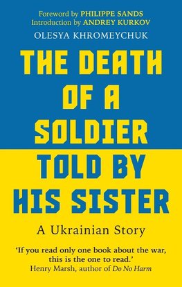 The Death of a Soldier Told by His Sister