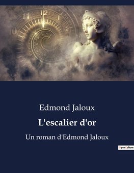 L'escalier d'or