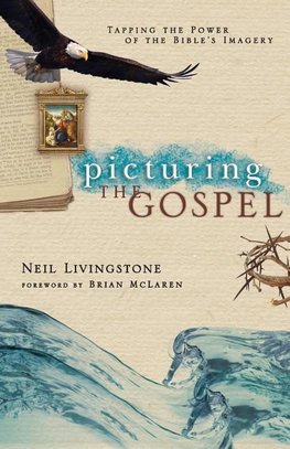 Picturing the Gospel