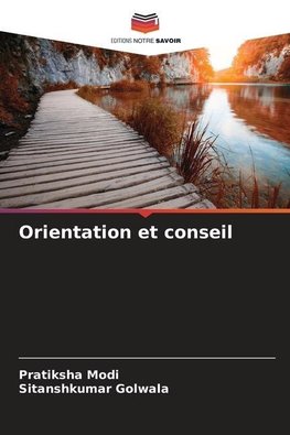 Orientation et conseil