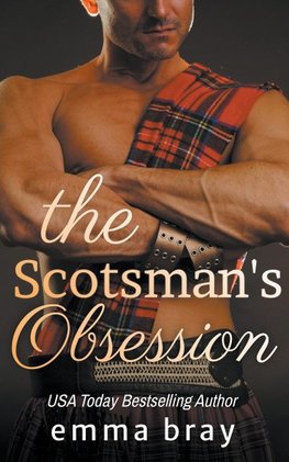 The Scotsman's Obsession