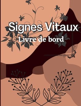 Cinquième Carnet de Signes Vitaux