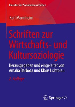 Schriften zur Wirtschafts- und Kultursoziologie