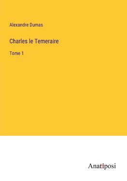 Charles le Temeraire