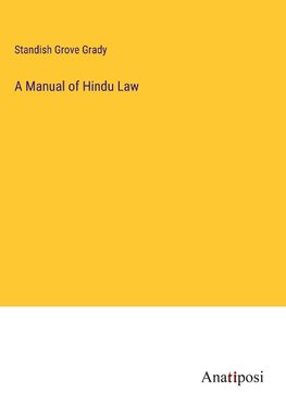 A Manual of Hindu Law