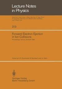 Forward Electron Ejection in Ion Collisions