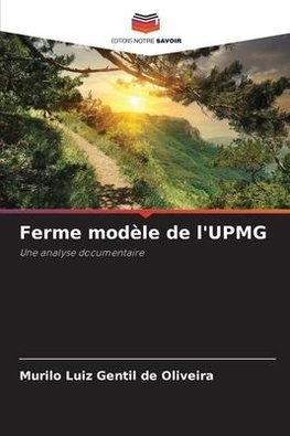 Ferme modèle de l'UPMG