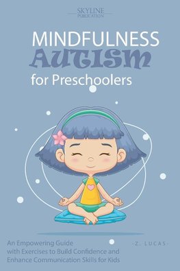 Mindfulness Autism for Preschoolers