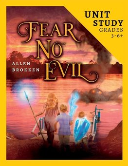 Fear No Evil Unit Study