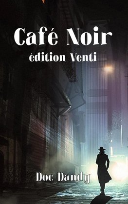 Café Noir Venti