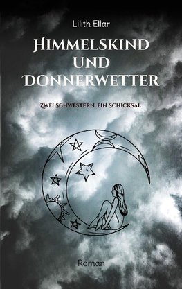 Himmelskind und Donnerwetter