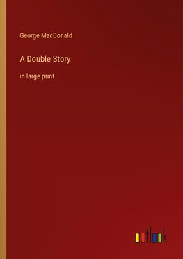 A Double Story