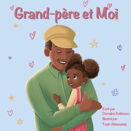 Grand-père et Moi