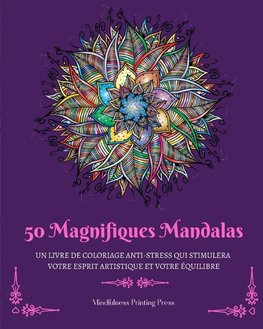 50 Magnifiques Mandalas